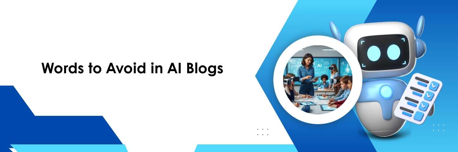 What Words to Avoid from ChatGPT in Blogs